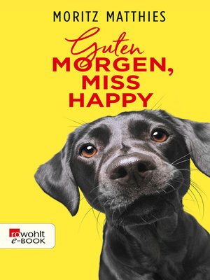 cover image of Guten Morgen, Miss Happy